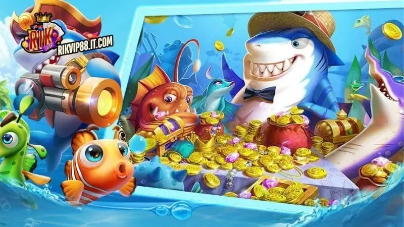 Giới thiệu về game bắn cá Rikvip